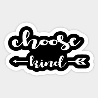 Choose Kind Sticker